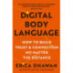 Digital Body Language: How to Build Trust and Connection, No Matter the Distance