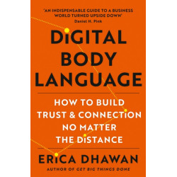 Digital Body Language: How to Build Trust and Connection, No Matter the Distance