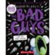 The Bad Guys in Cut to the Chase (The Bad Guys -13)