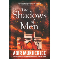 The Shadows of Men: Wyndham and Banerjee Book 5