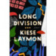 Long Division: A Novel