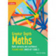 Greater Depth Maths Teacher Guide Lower Key Stage 2
