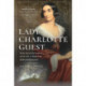 Lady Charlotte Guest: The Exceptional Life of a Female Industrialist