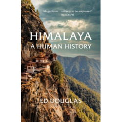 Himalaya: A Human History