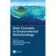 Basic Concepts in Environmental Biotechnology
