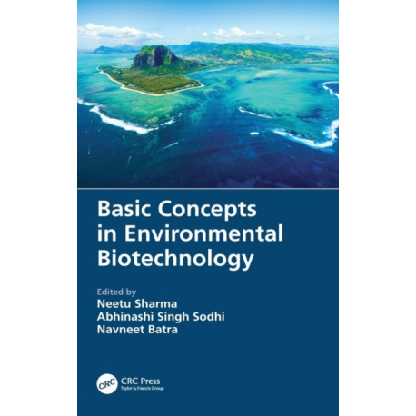 Basic Concepts in Environmental Biotechnology