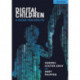 Digital Children: A Guide for Adults: A Guide for Adults