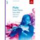 Flute Exam Pieces from 2022, ABRSM Grade 3: Selected from the syllabus from 2022. Flute Part & Piano Accompaniment