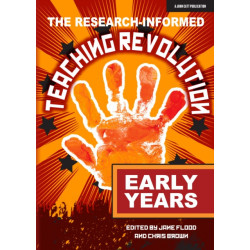 The Research-informed Teaching Revolution - Early Years
