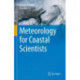Meteorology for Coastal Scientists