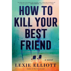 How to Kill Your Best Friend