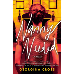 Nanny Needed: A Novel