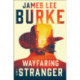 A Wayfaring Stranger: A Novel