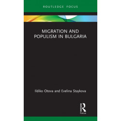 Migration and Populism in Bulgaria