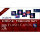 Mosby's® Medical Terminology Flash Cards