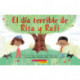 El dia terrible de Rita y Rafi (Rita and Ralph's Rotten Day)