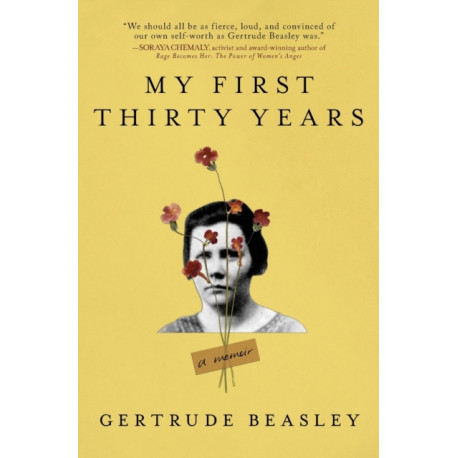 My First Thirty Years: A Memoir