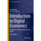 Introduction to Digital Economics: Foundations, Business Models and Case Studies