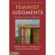 Feminist Judgments: Rewritten Property Opinions