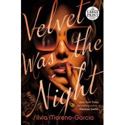 Velvet Was the Night