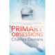 Primary Obsessions: an engrossing page-turner set in a cognitive behavioural therapy clinic