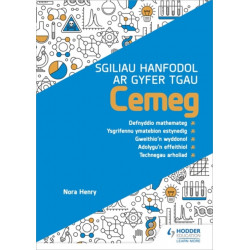 Sgiliau Hanfodol ar gyfer TGAU Cemeg (Essential Skills for GCSE Chemistry: Welsh-language edition)