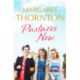 Pastures New: An enthralling 1960s family saga of marriage and motherhood