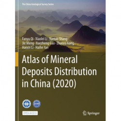 Atlas of Mineral Deposits Distribution in China (2020)