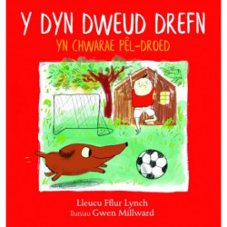 Y Dyn Dweud Drefn yn Chwarae Pel-Droed