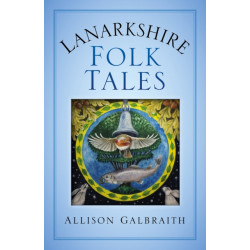 Lanarkshire Folk Tales