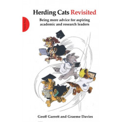 Herding Cats Revisited: Being more advice for aspiring academic and research leaders