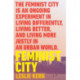 Feminist City: Claiming Space in a Man-Made World