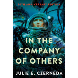 In the Company of Others