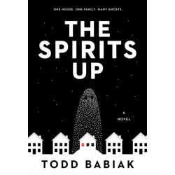 The Spirits Up: A Novel