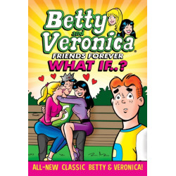 Betty & Veronica: What If