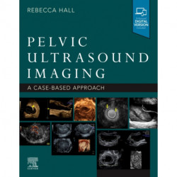 Pelvic Ultrasound Imaging: A Cased-Based Approach
