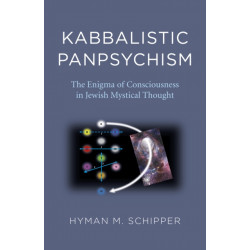 Kabbalistic Panpsychism: The Enigma of Consciousness in Jewish Mystical Thought
