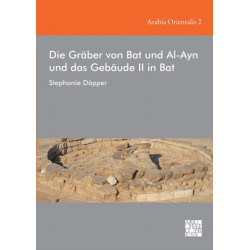 Die Graber Von Bat Und Al-Ayn Und Das Gebaude II in Bat