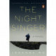The Night Singer: A Novel