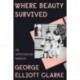 Where Beauty Survived: An Africadian Memoir