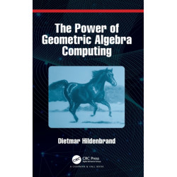 The Power of Geometric Algebra Computing: For Engineering and Quantum Computing