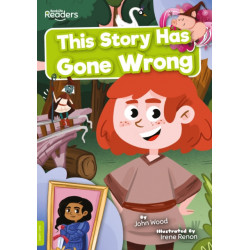 This Story Has Gone Wrong