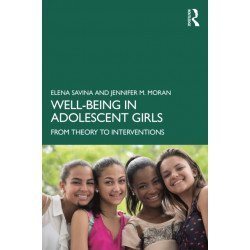 Well-Being in Adolescent Girls: From Theory to Interventions