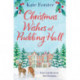 Christmas Wishes at Pudding Hall: A gorgeous Christmas romance to sweep you off of your feet!