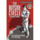 The Outside Circle: A Graphic Novel