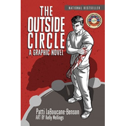 The Outside Circle: A Graphic Novel