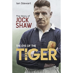 Eye of the Tiger: The Jock Shaw Story