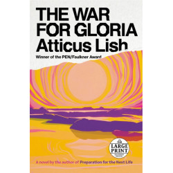 The War for Gloria: A novel