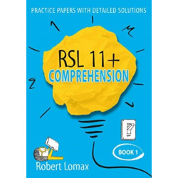 RSL 11+ Comprehension: Volume 1