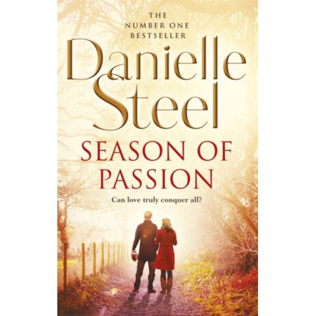 Season Of Passion: An epic, unputdownable read from the worldwide bestseller